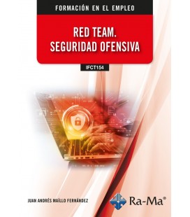 RED TEAM. SEGURIDAD OFENSIVA
