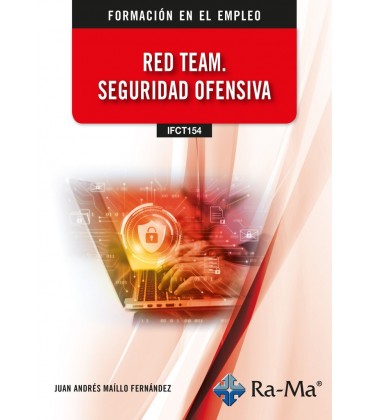 RED TEAM. SEGURIDAD OFENSIVA