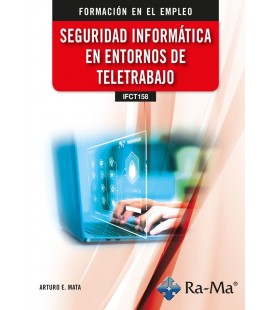 SEGURIDAD INFORMATICA EN ENTORNOS DE TELETRABAJO