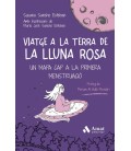 VIATGE A LA TERRA DE LA LLUNA ROSA