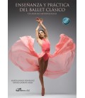 ENSEÑANZA Y PRACTICA DEL BALLET CLASICO