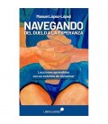 NAVEGANDO DEL DUELO A LA ESPERANZA