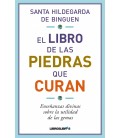 EL LIBRO DE LAS PIEDRAS QUE CURAN