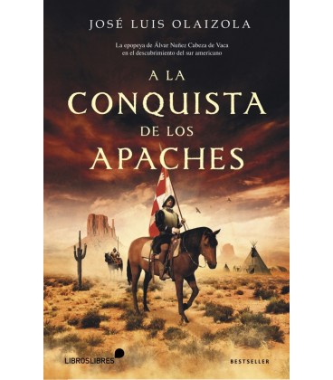 A LA CONQUISTA DE LOS APACHES