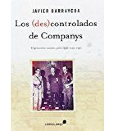 LOS (DES)CONTROLADOS DE COMPANYS