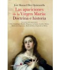 LAS APARICIONES DE LA VIRGEN MARIA: DOCTRINA E HISTORIA
