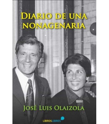 DIARIO DE UNA NONAGENARIA