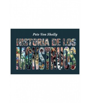HISTORIA DE LOS MONSTRUOS