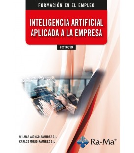 INTELIGENCIA ARTIFICIAL APLICADA A LA EMPRESA