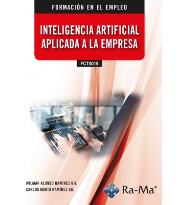 INTELIGENCIA ARTIFICIAL APLICADA A LA EMPRESA