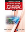 RESOLUCION DE PROBLEMAS MULTISECTORIALES: MODELOS DE MACHINE LEARNING