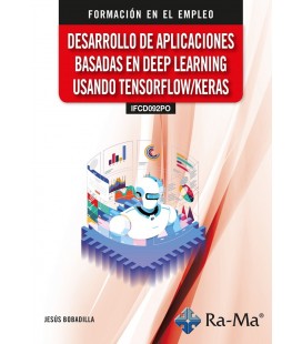 DESARROLLO DE APLICACIONES BASADAS EN DEEP LEARNING USANDO TENSORFLOW-