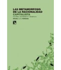 LAS METAMORFOSIS DE LA RACIONALIDAD CAPITALISTA