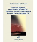 LITERATURAS MIGRANTES, PRESERVACION DE LAS MEMORIAS E IDENTIDADES COLE