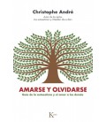 AMARSE Y OLVIDARSE