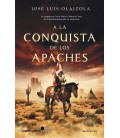 A LA CONQUISTA DE LOS APACHES