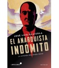 EL ANARQUISTA INDOMITO