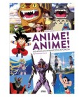 ANIME! ANIME! 100 AÑOS DE ANIMACION JAPONESA