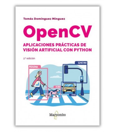 OPENCV. APLICACIONES PRACTICAS DE VISION ARTIFICIAL CON PYTHON - 2.ª E