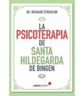 LA PSICOTERAPIA SEGUN SANTA HILDEGARDA DE BINGEN