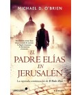 EL PADRE ELIAS EN JERUSALEN