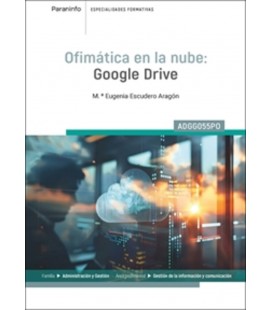 OFIMATICA EN LA NUBE: GOOGLE DRIVE