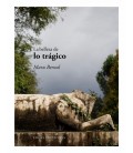 LA BELLEZA DE LO TRAGICO