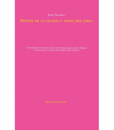DETRAS DE LA CIUDAD Y ANTES DEL CIELO