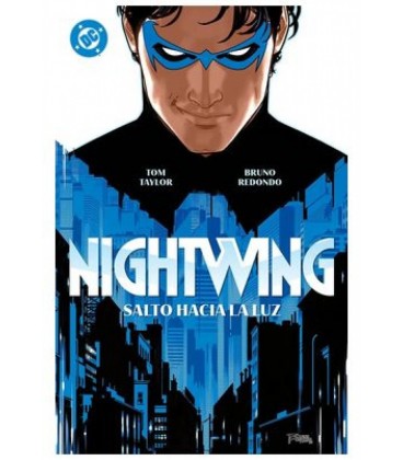 DC PREMIERE 1. AMANECER DE DC. NIGHTWING 01. SALTO HACIA LA LUZ
