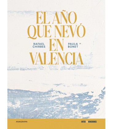 AÑO QUE NEVO EN VALENCIA