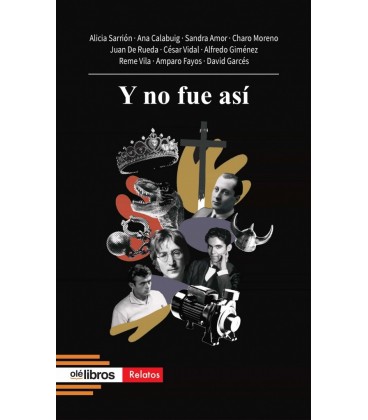 Y NO FUE ASI
