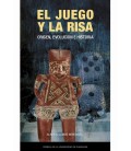 EL JUEGO Y LA RISA. ORIGEN, EVOLUCION E HISTORIA