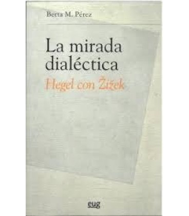 LA MIRADA DIALECTICA