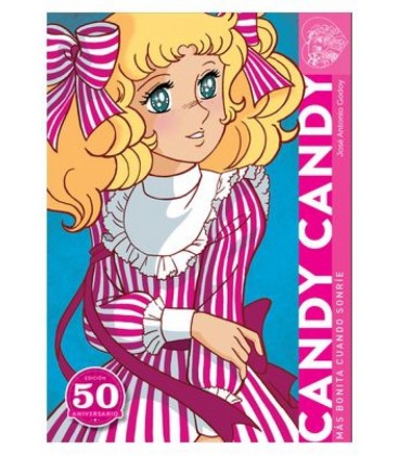 CANDY CANDY. MAS BONITA CUANDO SONRIE. EDICION 50 ANIVERSARIO