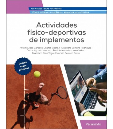 ACTIVIDADES FISICO-DEPORTIVAS DE IMPLEMENTOS
