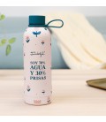 BOTELLA TERMICA - SOY 70% AGUA Y 30% PRISAS
