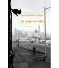 UN AMIGO DE KAFKA Y OTROS RELATOS