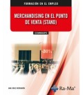 MERCHANDISING EN EL PUNTO DE VENTA (STAND)