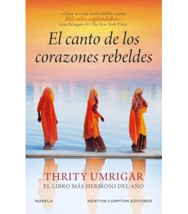 EL CANTO DE LOS CORAZONES REBELDES