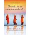 EL CANTO DE LOS CORAZONES REBELDES