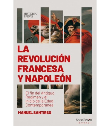 LA REVOLUCION FRANCESA Y NAPOLEON