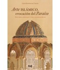 ARTE ISLAMICO, EVOCACION DEL PARAISO