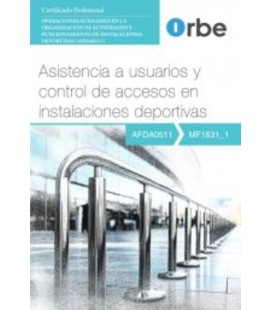 ASISTENCIA DE USUARIOS Y CONTROL DE ACCESOS EN INSTALACIONES DEPORTIVA