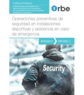 OPERACIONES PREVENTIVAS DE SEGURIDAD EN INSTALACIONES DEPORTIVAS