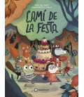 CAMI DE LA FESTA