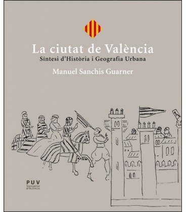 LA CIUTAT DE VALENCIA