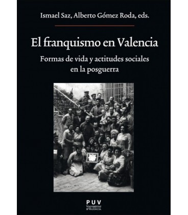 EL FRANQUISMO EN VALENCIA