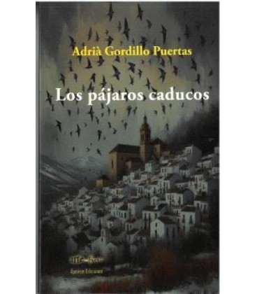 LOS PAJAROS CADUCOS
