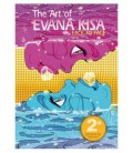 THE ART OF EVANA KISA