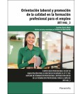 ORIENTACION LABORAL Y PROMOCION DE LA CALIDAD EN LA FORMACION PROFES